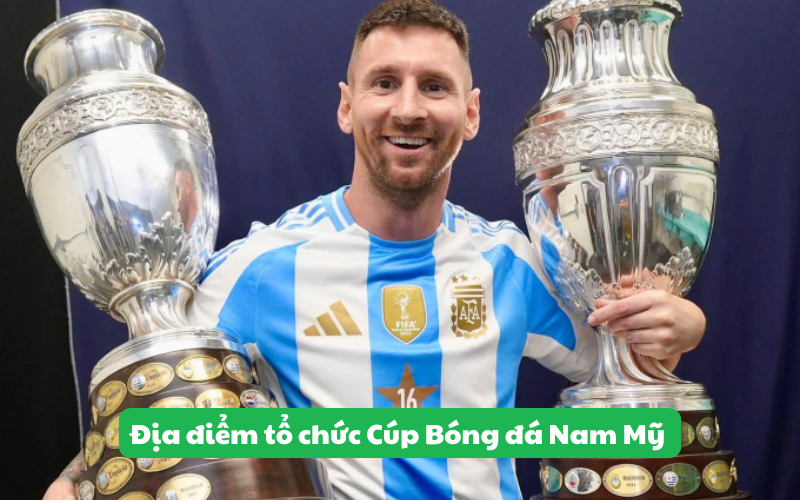 Địa điểm tổ chức Cúp Bóng đá Nam Mỹ