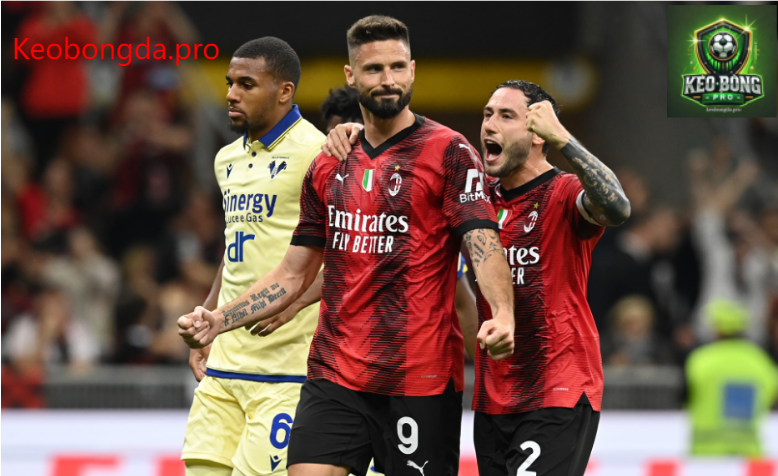 Nhận định bóng đá Milan vs Verona, 02h45 ngày 16/2: Tinh Thần Bất Diệt